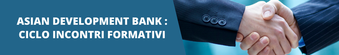 La Asian Development Bank: struttura, strategia e ciclo dei progetti