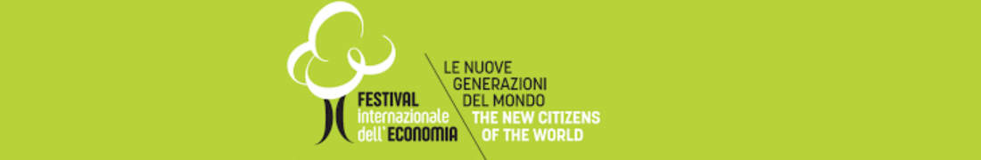 Festival Internazionale dell'Economia Festival Internazionale dell'Economia