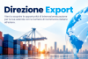 Riparte "Direzione Export", il servizio di orientamento ai mercati esteri. Adesioni entro il 16 ottobre